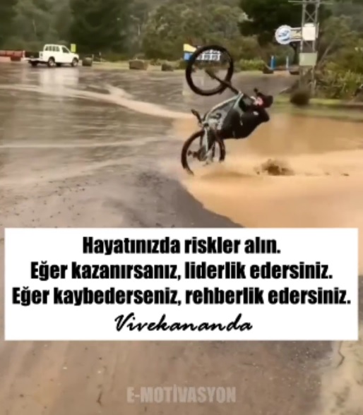 "Hayatınızda riskler alın. Eğer kazanırsanız, liderlik edersiniz. Eğer kaybederseniz, rehberlik edersiniz." Swami Vivekananda